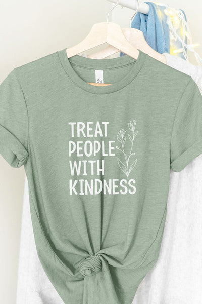 TREAT PEOPLE WITH KINDNESS TEE