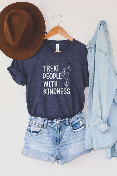 TREAT PEOPLE WITH KINDNESS TEE